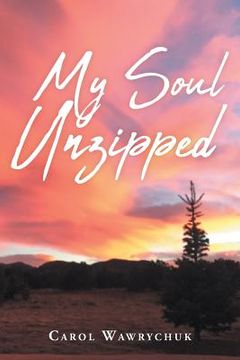 portada My Soul Unzipped (en Inglés)