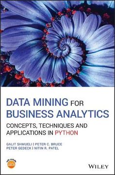 portada Data Mining for Business Analytics: Concepts, Techniques and Applications in Python 