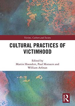portada Cultural Practices of Victimhood (en Inglés)