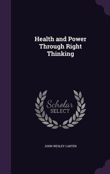 portada Health and Power Through Right Thinking