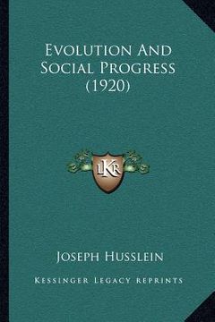 portada evolution and social progress (1920) (en Inglés)