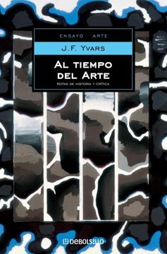 portada Al tiempo del arte: Notas de historia y crítica (ENSAYO-ARTE) (in Spanish)