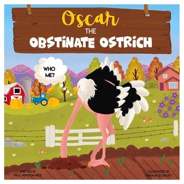 portada Oscar, the Obstinate Ostrich: Volume 1