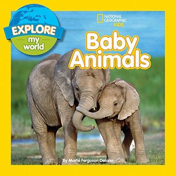 portada Explore my World Baby Animals (en Inglés)