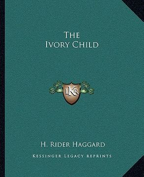 portada the ivory child (in English)