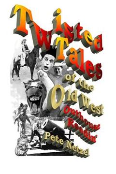 portada Twisted Tales of the Old West: Outhouse Readin' (en Inglés)