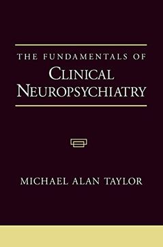 portada The Fundamentals of Clinical Neuropsychiatry (Contemporary Neurology (Hardcover)) (in English)