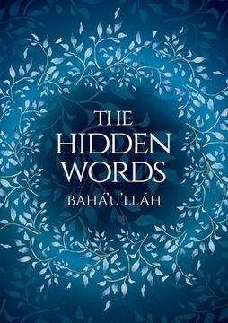 portada The Hidden Words - Baha'u'llah (Illustrated Bahai Prayer Book) (in English)