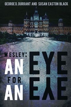 portada Wesley: An Eye for an Eye