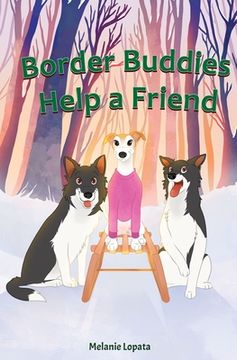 portada Border Buddies Help A Friend (en Inglés)