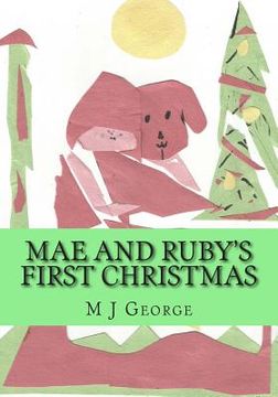 portada Mae and Ruby's First Christmas (en Inglés)