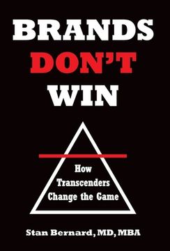 portada Brands Don'T Win: How Transcenders Change the Game (en Inglés)