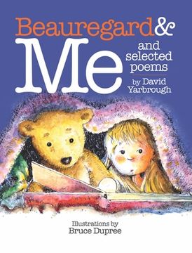 portada Beauregard & Me and Selected Poems (en Inglés)
