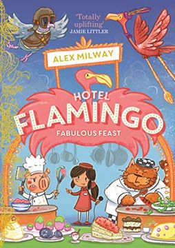 portada Hotel Flamingo: Fabulous Feast 