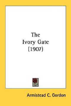 portada the ivory gate (1907) (in English)