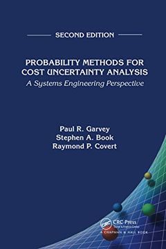 portada Probability Methods for Cost Uncertainty Analysis: A Systems Engineering Perspective, Second Edition (in English)