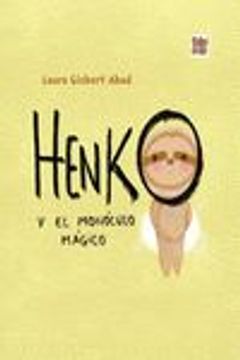 portada Henko y el Monóculo Mágico (in Spanish)