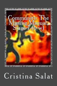 portada Community: The Missing Manual, Stage 7 (b/w): Pono Principle
