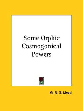 portada some orphic cosmogonical powers (in English)