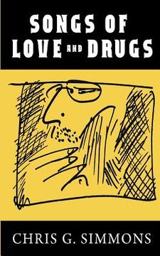 portada Songs Of Love And Drugs (en Inglés)