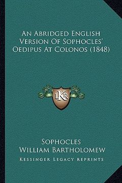 portada an abridged english version of sophocles' oedipus at colonos (1848)