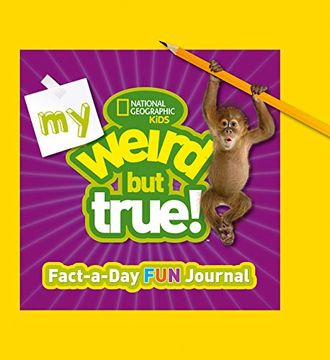 portada My Weird but True! Fact-A-Day fun Journal (Weird but True ) (in English)