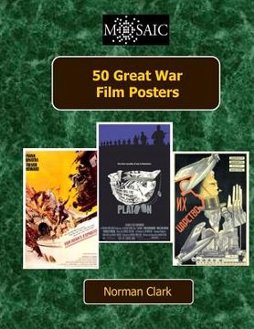 portada 50 Great War Film Posters (en Inglés)