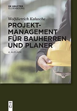 portada Projektmanagement für Bauherren und Planer (Bauen und Ökonomie) (in German)
