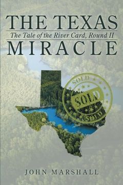 portada The Texas Miracle: The Tale of the River Card, Round II