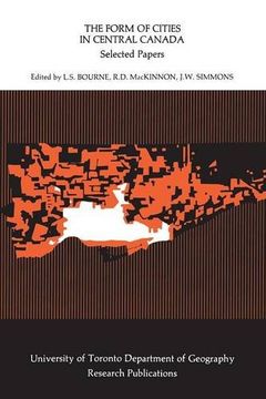 portada The Form of Cities in Central Canada: Selected Papers (Heritage) (en Inglés)