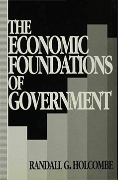 portada The Economic Foundations of Government (en Inglés)