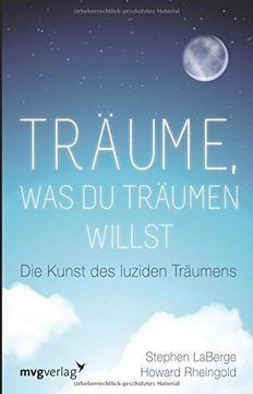 portada Träume, was du Träumen Willst: Die Kunst des Luziden Träumens (in German)