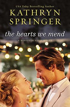 portada The Hearts we Mend (a Banister Falls Novel) (in English)