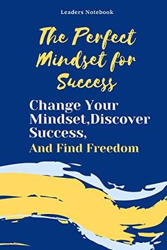 portada The Perfect Mindset for Success: Change Your Mindset,Discover Success and Find Freedom Book (en Inglés)