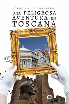 portada Una Peligrosa Aventura en Toscana