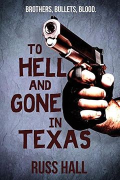portada To Hell and Gone in Texas