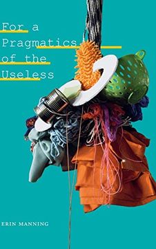 portada For a Pragmatics of the Useless (Thought in the Act) (en Inglés)