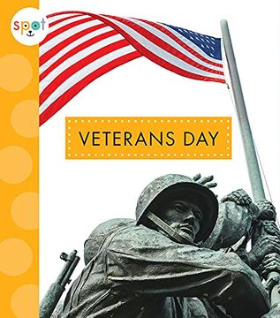 portada Veterans day (Spot Holidays) (en Inglés)