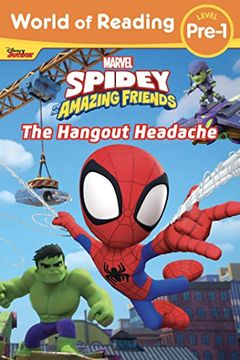 portada World of Reading: Spidey and his Amazing Friends: The Hangout Headache 