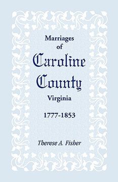 portada marriages of caroline county, virginia, 1777-1853
