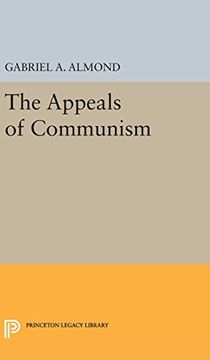 portada The Appeals of Communism (Princeton Legacy Library) 