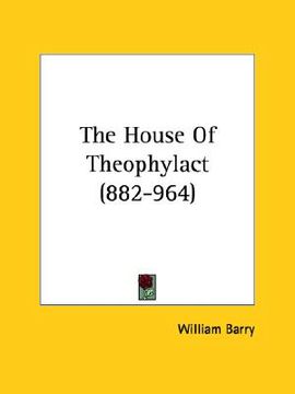 portada the house of theophylact (882-964) (en Inglés)