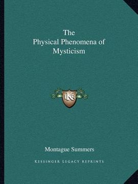 portada the physical phenomena of mysticism (in English)