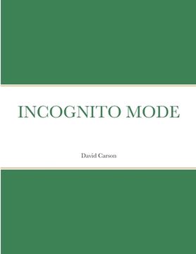 portada Incognito Mode (en Inglés)