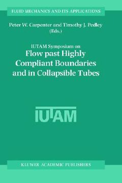 portada flow past highly compliant boundaries and in collapsible tubes