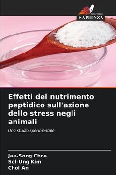 portada Effetti del nutrimento peptidico sull'azione dello stress negli animali
