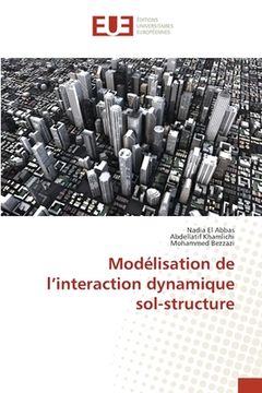 portada Modélisation de l'interaction dynamique sol-structure (en Francés)