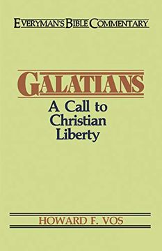 portada Galatians- Everyman'S Bible Commentary: A Call to Christian Liberty (Everyman'S Bible Commentaries) (in English)