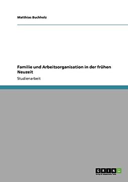 portada Familie und Arbeitsorganisation in der frühen Neuzeit