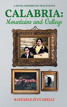 portada Calabria: Mountains and Valleys (en Inglés)